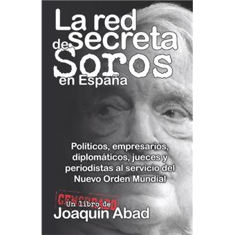 La red secreta de Soros en España - 1