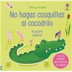 No hagas cosquillas al cocodrilo