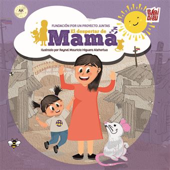 El Despertar De Mama