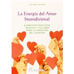 La energia del amor incondicional