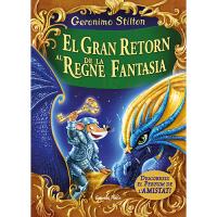 El gran retorn al Regne de la Fantasia