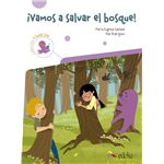 ¡Vamos a salvar el bosque!