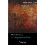 La Sangre Encendida