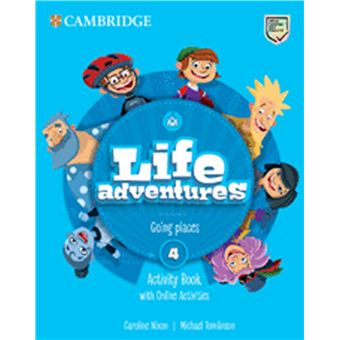 Life Adventures. Activity Book. With Home Book. Let And Online Activities. Level 4 - 1