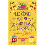 Lecciones De Amor Para Dias Grises