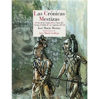Las crónicas mestizas