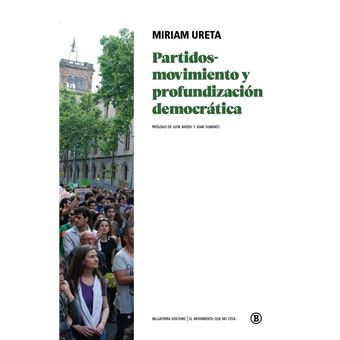 Partidos-Movimiento Y Profundizacion Democratica