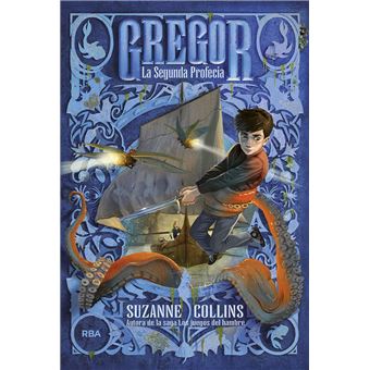 Gregor #2. La segunda profecía