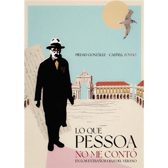 Lo Que Pessoa No Me Contó En Los Extraños Días Del Verano - 1