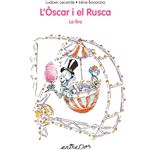 L'oscar i la rusca -la fira-
