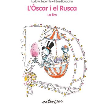 L'oscar i la rusca -la fira-