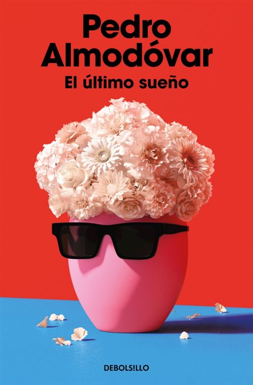 Penguin Bolsillo Oscuros/Rosa El Último Sueño - Pedro Almodóvar (Autor)