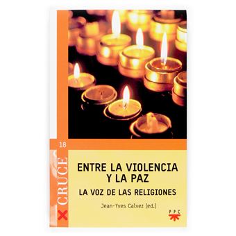 Entre La Violencia Y La Paz - CALVEZ, JEAN-YVES;BOËDEC, FRANÇOIS; -5% ...