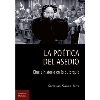 La Poética Del Asedio