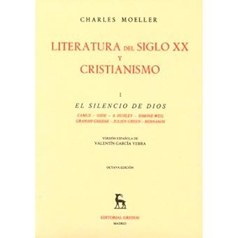 Literatura del siglo XX y cristianismo (Vol. 1)