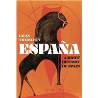España-A Brief History Of Spain