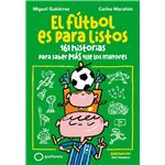 El fútbol es para listos