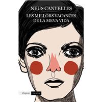 Les millors vacances de la meva vida