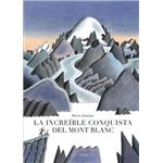 La increíble conquista del Mont Blanc