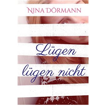 Lügen lügen nicht - 1