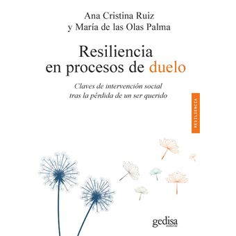 Resiliencia en procesos de duelo - 1