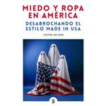 Miedo Y Ropa En America