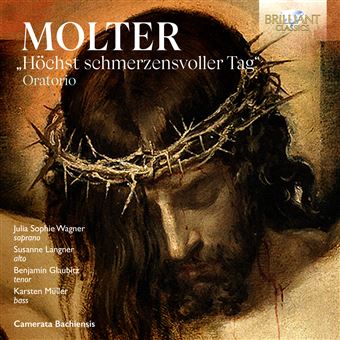 Molter: Oratorio "Höchst schmerzensvoller Tag" - CD