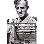 La guerra es una estafa