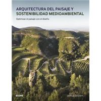 Arquitectura Del Paisaje y sostenibilidad medioambiental optimizar el con diseño libro joshua zeunert español tapa blanda