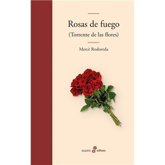Rosas de fuego