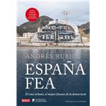 España fea (edición ilustrada 2024)
