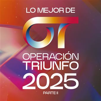 Operación Triunfo 2025 Lo mejor Parte 2 - CD