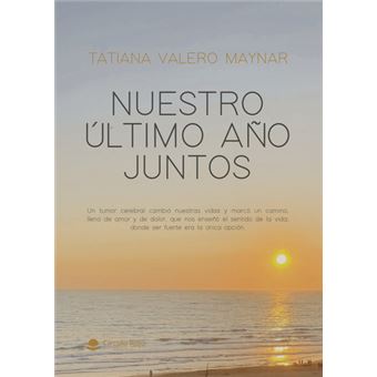Nuestro Último Año Juntos