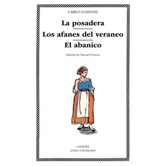 La posadera / Los afanes del veraneo / El abanico
