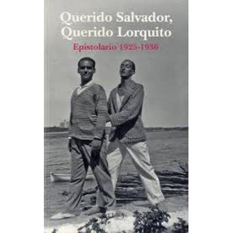 Querido Salvador, querido Lorquito