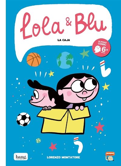 Bang Lola Y Blu - Lorenzo Montatore (Autor)