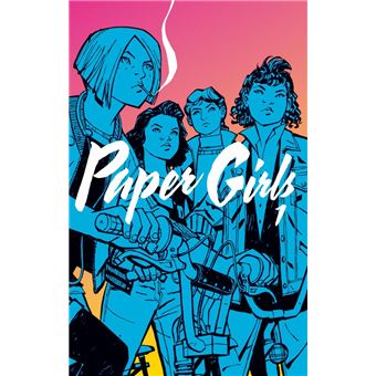 Paper girls Vol. 1