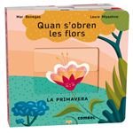 Quan s´´obren les flors. La primavera