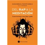 Del rap a la meditación