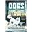 Dogs Of The Deadlands