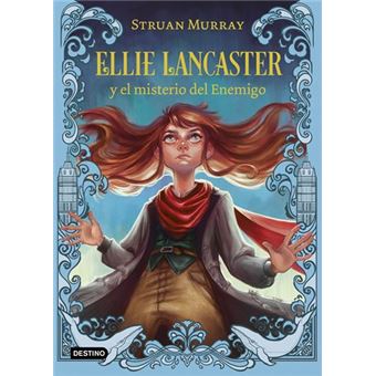 Ellie Lancaster y el misterio del Enemigo