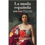La Moda Española 1898 1936