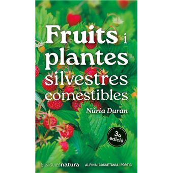 Fruits i plantes silvestres comestibles