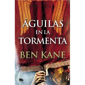 Águilas en la tormenta - Águilas de Roma 3