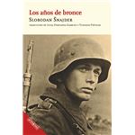 Los Años De Bronce