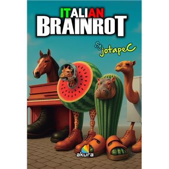 Italian Brainrot By Jotapec