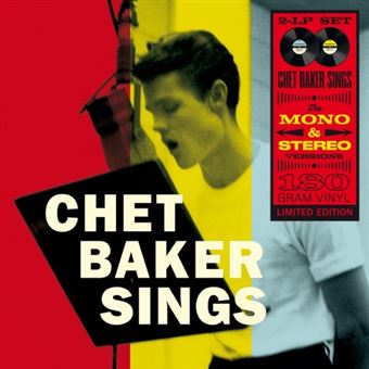Chet Baker. Sings The Mono & Stereo Versions - 2 Vinilos
