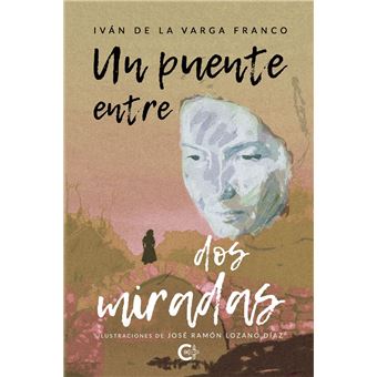 Un puente entre dos miradas - 1