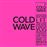 Cold wave #2