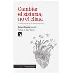 Cambiar El Sistema No El Clima